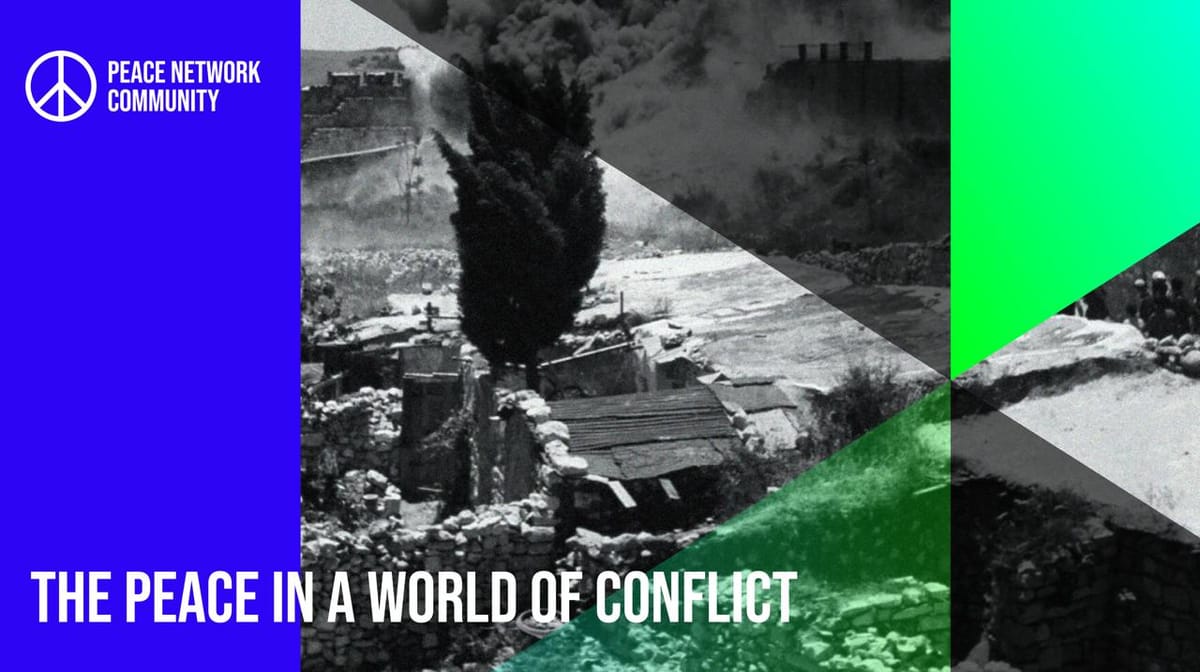 The Pursuit of Peace In a World of Conflicts