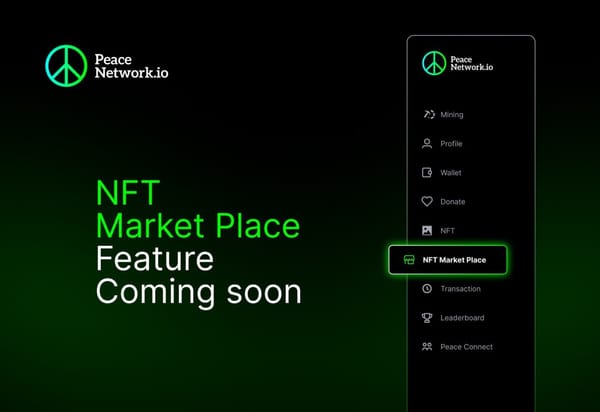 Announcing the Launch of Peace Network’s NFT Marketplace!