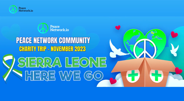 Peace Network Charity Trip to Sierra Leone